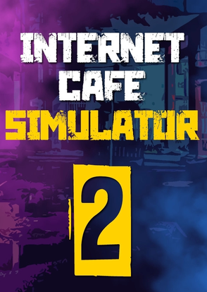 Portada de INTERNET CAFE SIMULATOR 2